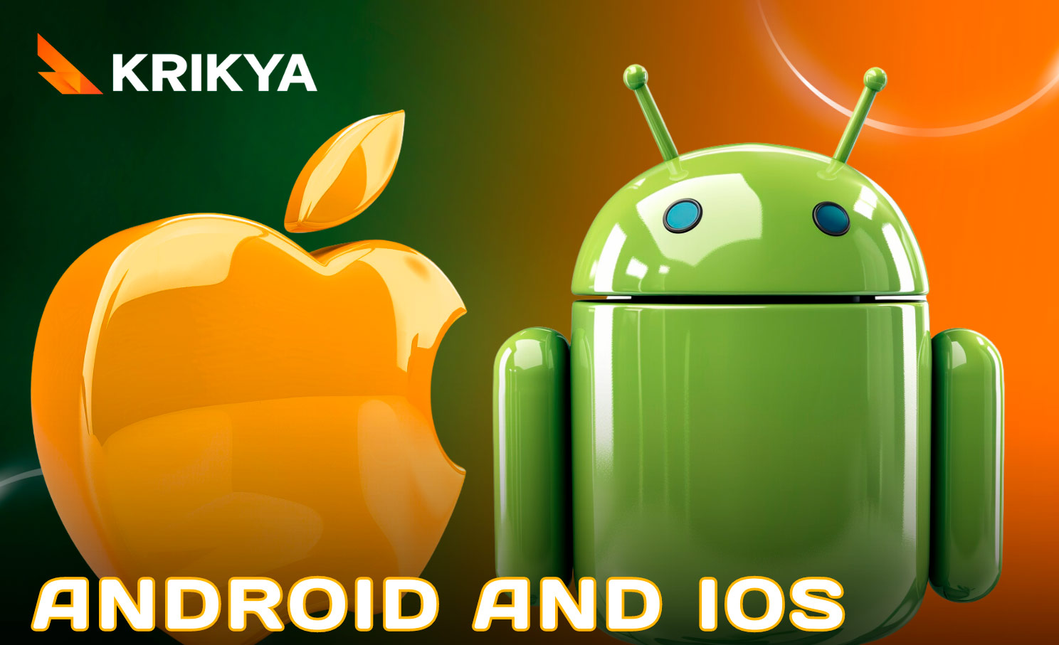 Krikya mobile app for Android and iOS