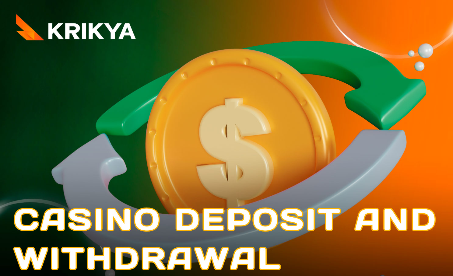 Krikya Casino offers the following payment options