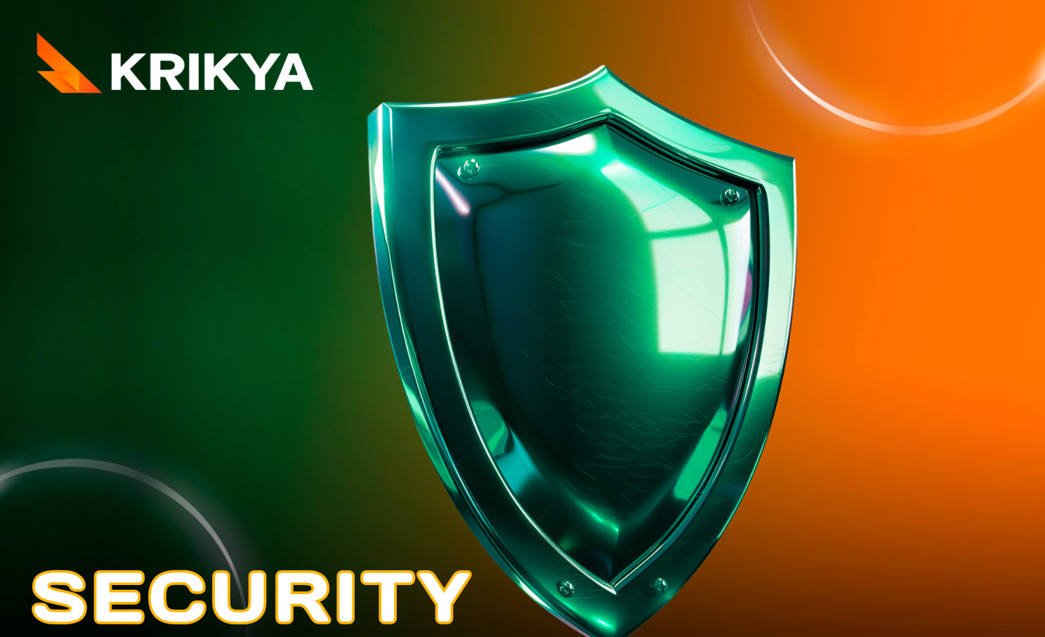 Ensure the security and privacy of Krikya